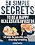 50 Simple Secrets To Be A Happy Real Estate Investor