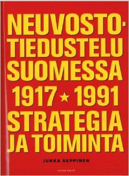 Neuvostotiedustelu Suomessa 1917-1991