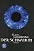 Der Schwarm by Frank Schätzing