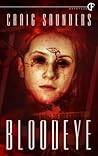 Bloodeye by Craig  Saunders