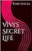 Vivi's Secret Life