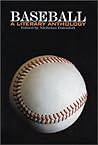 Baseball: A Literary Anthology