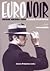 Euronoir. Serie negra con sabor europeo