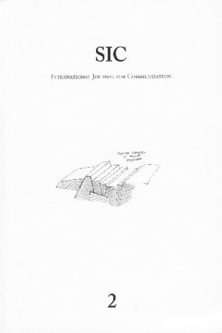 Sic 2: International Journal For Communisation (Paperback)