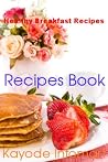 Healthy Breakfast Recipes