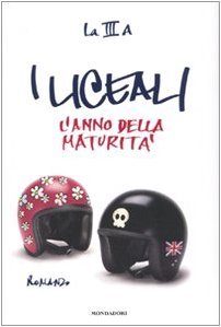 I liceali: L'anno della maturità