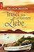 Insel der verlorenen Liebe by Ricarda Martin