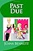 Past Due (A Savannah Martin Mystery, #8)