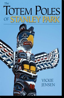The Totem Poles of Stanley Park (Paperback)