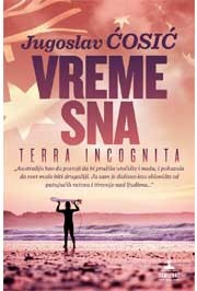 Vreme Sna: Terra incognita