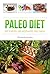 PALEO DIET - Get Started, Get Motivated, Feel Great by Elizabeth     Gordon