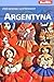 Argentyna. Przewodnik ilustrowany