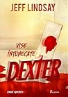 Dexter by Jeff Lindsay