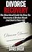Divorce Recovery: The Must Read Guide on How to Overcome A Broken Heart and Start A New Life