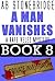 A Man Vanishes -- Rafe Vele...