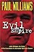 Evil Empire by Paul      Williams