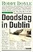 Doodslag in Dublin : een ro...