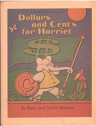 Dollars & Cents for Harriet (Hardcover)