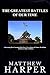 The Greatest Battles Of Our Time: A Fascinating Book Containing Battle Facts, Trivia, Images & Memory Recall Quiz: Suitable for Adults & Children