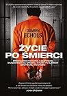 Życie po śmierci by Damien Echols
