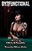 Dy3functional (Dysfunctional)