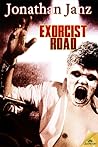 Exorcist Road by Jonathan Janz