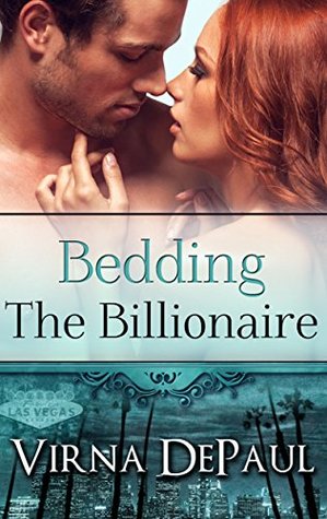 Bedding the Billionaire (Bedding the Bachelors, #3; Dalton Brothers, #3)