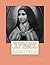 The Story Of A Soul by Thérèse of Lisieux