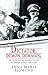 Dictator, demon, demagog. Întrebări și răspunsuri despre Adol... by Anna Maria Sigmund