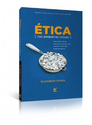 Ética nas pequenas coisas