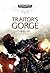 Traitor's Gorge