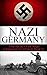 World War 2: Nazi Germany: ...