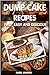Dump Cake Recipes by Maria Jameson