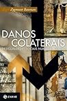 Danos colaterais:...
