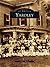 Yardley (Images of America: Pennsylvania)