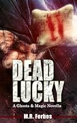 Dead Lucky