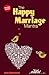 Happy Marriage Mantra: Prepare for your marriage and live happily ever after