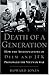 Death of a Generation: How ...