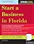 Start a Business in Florida (Legal Survival Guides Book 0)