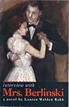 Interview with Mrs. Berlinski by Lauren Walden Rabb