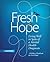 Fresh Hope