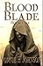 Blood Blade (Blood Blade, #1)