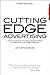 Cutting Edge Advertising: How to Create the World's Best Print for Brands in the 21st Century