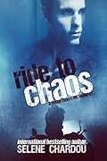 Ride to Chaos