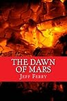 The Dawn of Mars