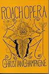 Roach Opera