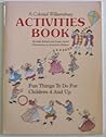 Colonial Williamsburg Activities Book: Fun Things to Do for Children 4 and Up