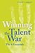 Winning The Talent War: The 8 Essetials