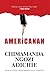 Americanah