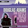 Dirk Gently's Holistic Detective Agency by Douglas Adams